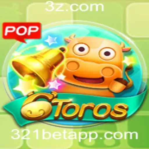 Descubra o Fascinante Mundo do Jogo 6Toros com 321bet