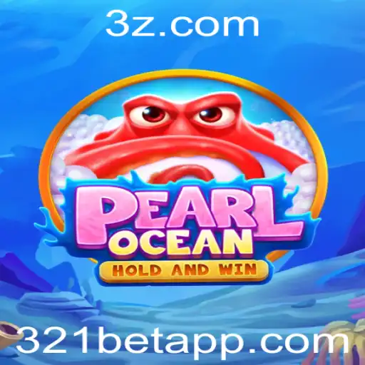 Descubra o Universo de PearlOcean: O Jogo Revolucionário com 321bet